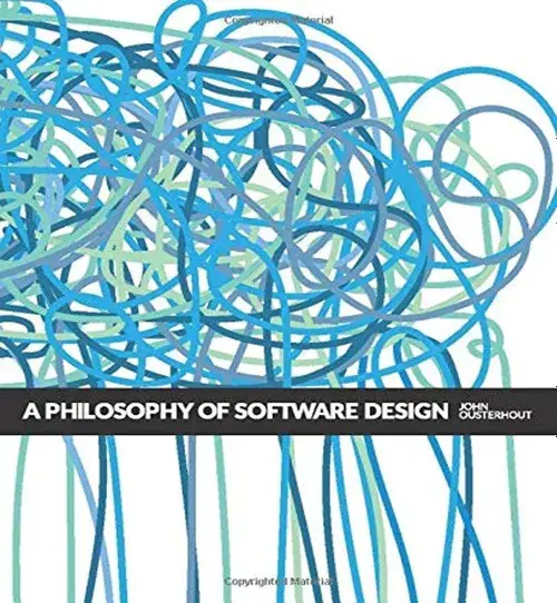 cover image for A Philosophy of Software Design