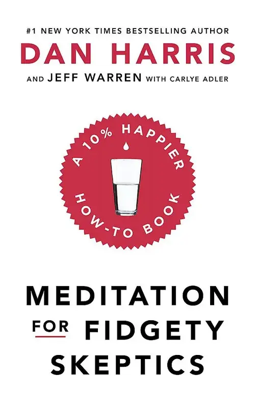 cover image for Meditation For Fidgety Skeptics