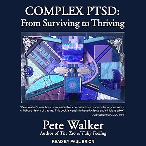 cover image for Complex PTSD: From Surviving to Thriving